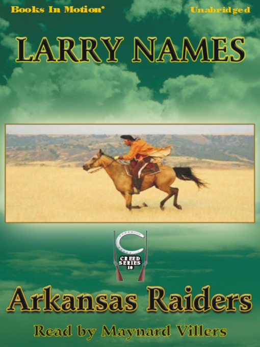 Title details for Arkansas Raiders by Larry Names - Available